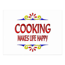 Cooking Makes Life Happy Post Card