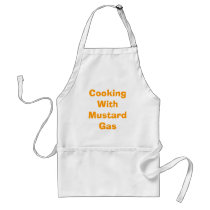 Cooking With Mustard Gas Apron
