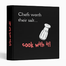 Cooking with Salts (the good stuff!) 3 Ring Binder