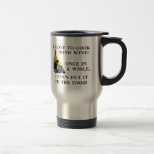 Cooking with Wine Coffee Mug