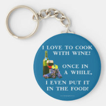 Cooking with Wine Keychain