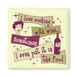 Cooking With Wine Magnet