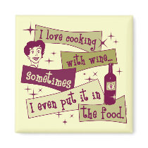 Cooking With Wine Magnet