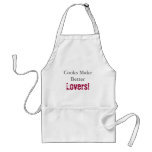 Cooks Make Better, Lovers! Aprons