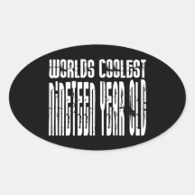 Cool 19th Birthdays Worlds Coolest Nineteen Year Sticker