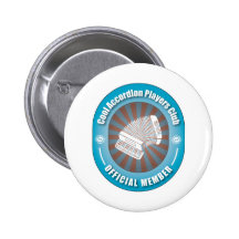 Cool Accordion Players Club Pinback Buttons