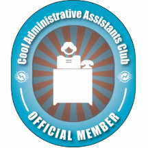 Cool Administrative Assistants Club Acrylic Cut Out