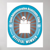 Cool Administrative Assistants Club Print