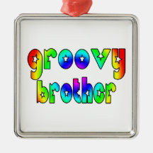 Cool Brothers Birthdays Christmas : Groovy Brother Christmas Tree Ornament