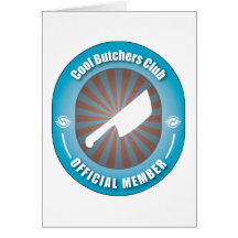 Cool Butchers Club Greeting Cards