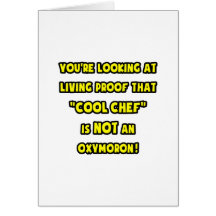Cool Chef Is NOT an Oxymoron Cards