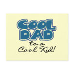 Cool Dad to a Cool Kid Tshirts and Gifts Post Cards