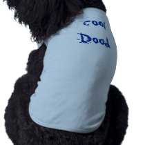 cool Dood Doggie Tee Shirt
