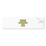 Cool Endocrinologist Is NOT an Oxymoron Bumper Sticker