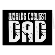Cool Fathers and Dads : Worlds Coolest Dad