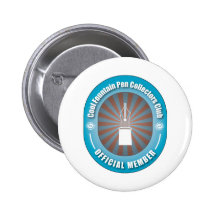 Cool Fountain Pen Collectors Club Pinback Button