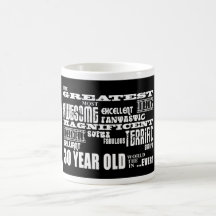 Cool Fun 30th Birthday Party Greatest 30 Year Old Coffee Mugs