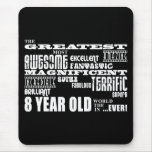 Cool Fun 8th Birthday Party Greatest 8 Year Old Mousepad