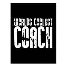 Cool Gifts for Coaches : Worlds Coolest Coach Post Card