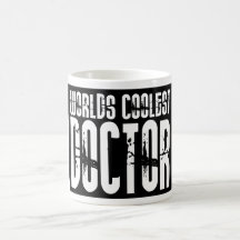 Cool Gifts for Doctors : Worlds Coolest Doctor Mugs