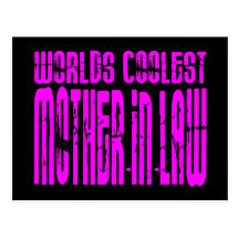 Cool Gifts : Pink Worlds Coolest Mothers in Law Postcard
