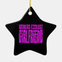 Cool Girlfriends : Pink Worlds Coolest Girlfriend Ornament