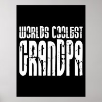 Cool Grandfathers Grandpas  Worlds Coolest Grandpa Poster
