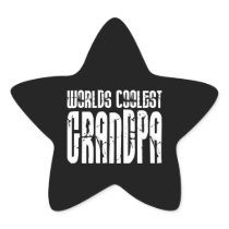 Cool Grandfathers Grandpas  Worlds Coolest Grandpa Star Stickers