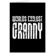 Cool Grandmothers Grannies : Worlds Coolest Granny Card