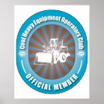 Cool Heavy Equipment Operators Club Print