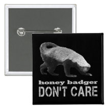 Cool Honey Badger Don't Care (Dark) Buttons
