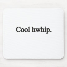 Cool hwhip. mouse pads