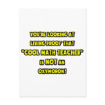 Cool Math Teacher Is NOT an Oxymoron