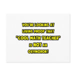 Cool Math Teacher Is NOT an Oxymoron