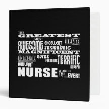 Cool Modern Fun Nurses : Greatest Nurse World Ever 3 Ring Binders
