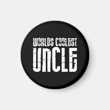 Cool Modern Urban Uncles : Worlds Coolest Uncle Magnets