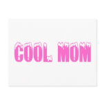 Cool Mom (Pink)