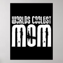 Cool Mothers and Moms : Worlds Coolest Mom