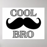 Cool Moustache Bro Print