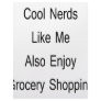 Cool Nerds Like Me Also Enjoy Grocery Shopping Letterhead Template