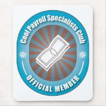 Cool Payroll Specialists Club Mouse Pad