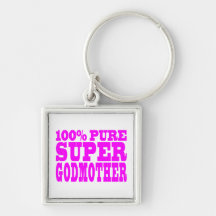 Cool Pink Gifts 4 Godmothers : Super Godmother Key Chain