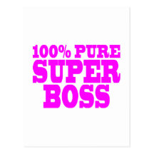 Cool Pink Gifts for Bosses : 100% Pure Super Boss Postcards