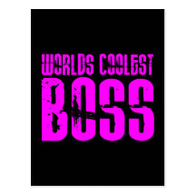 Cool Pink Gifts for Bosses : Worlds Coolest Boss Post Cards