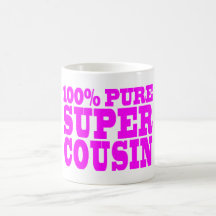 Cool Pink Gifts for Cousins : Super Cousin Mug