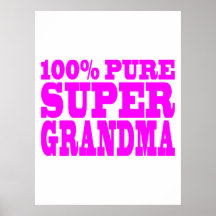 Cool Pink Gifts for Grandmas : Super Grandma Print