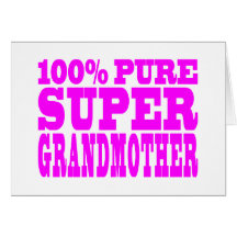 Cool Pink Grandmothers Super Grandmother Greeting Cards
