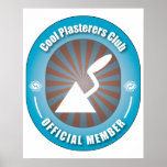 Cool Plasterers Club Print