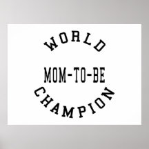Cool Retro World Champion Mom to Be Print