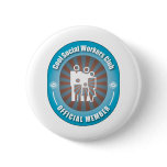 Cool Social Workers Club Button